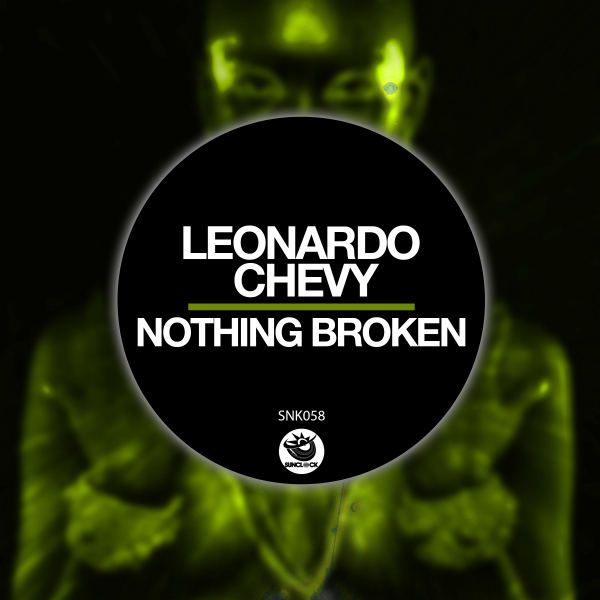 Leonardo Chevy - Nothing Broken - SNK058 Cover